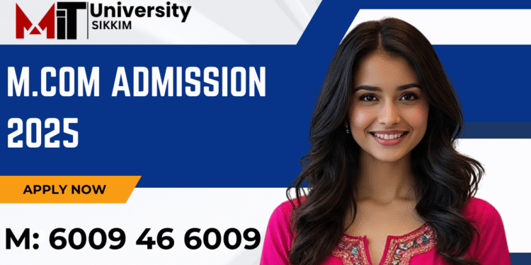 M.Com Admission 2025